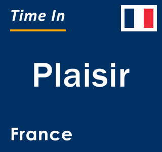 Current local time in Plaisir, France