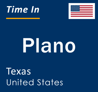 Current local time in Plano, Texas, United States