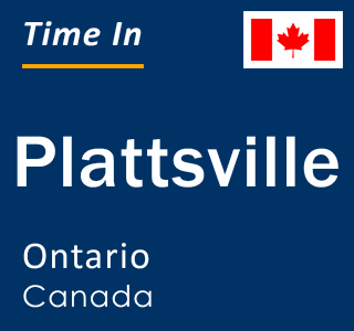 Current local time in Plattsville, Ontario, Canada