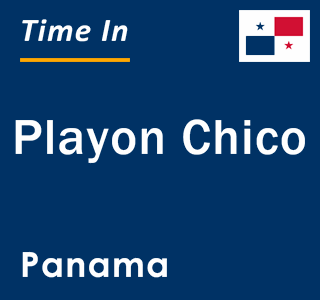 Current local time in Playon Chico, Panama