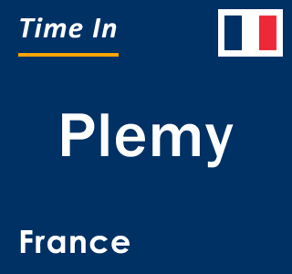 Current local time in Plemy, France