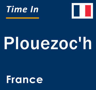 Current local time in Plouezoc'h, France