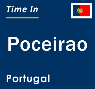 Current local time in Poceirao, Portugal