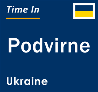 Current local time in Podvirne, Ukraine