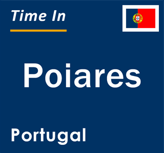 Current local time in Poiares, Portugal