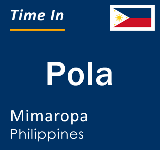 Current local time in Pola, Mimaropa, Philippines