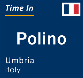 Current local time in Polino, Umbria, Italy