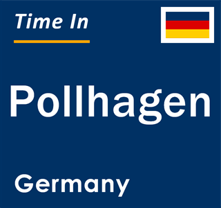 Current local time in Pollhagen, Germany