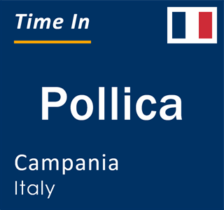 Current local time in Pollica, Campania, Italy