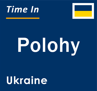 Current local time in Polohy, Ukraine