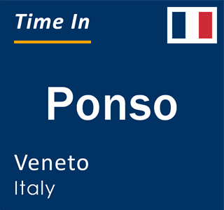 Current local time in Ponso, Veneto, Italy