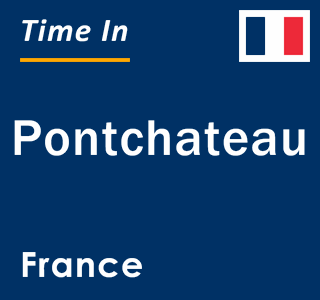 Current local time in Pontchateau, France