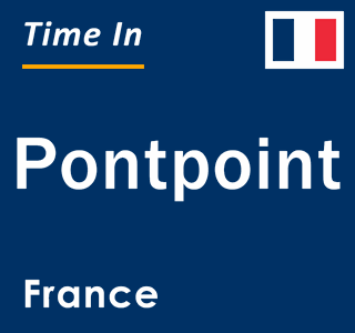 Current local time in Pontpoint, France