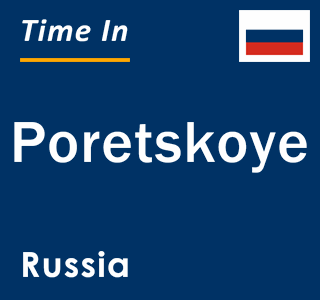 Current local time in Poretskoye, Russia