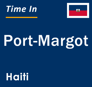 Current local time in Port-Margot, Haiti