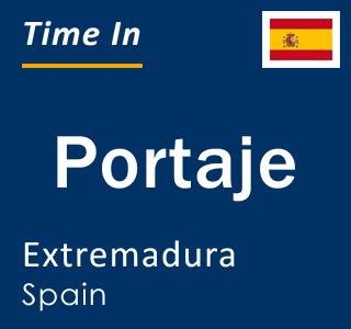 Current local time in Portaje, Extremadura, Spain