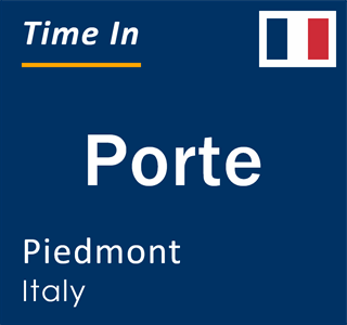 Current local time in Porte, Piedmont, Italy