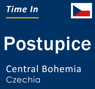 Current local time in Postupice, Central Bohemia, Czechia