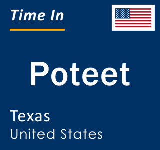 Current local time in Poteet, Texas, United States