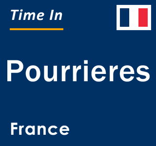 Current local time in Pourrieres, France