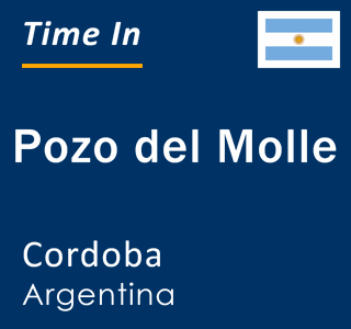 Current local time in Pozo del Molle, Cordoba, Argentina