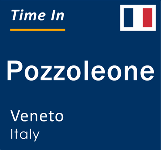 Current local time in Pozzoleone, Veneto, Italy