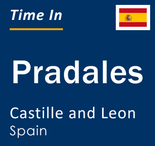 Current local time in Pradales, Castille and Leon, Spain