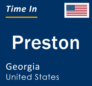 Current local time in Preston, Georgia, United States