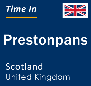 Current local time in Prestonpans, Scotland, United Kingdom