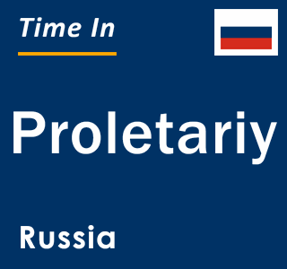 Current local time in Proletariy, Russia