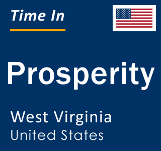 Current local time in Prosperity, West Virginia, United States