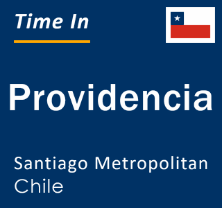 Current local time in Providencia, Santiago Metropolitan, Chile