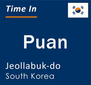 Current local time in Puan, Jeollabuk-do, South Korea