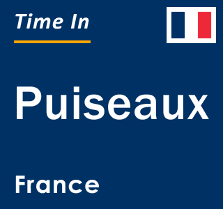 Current local time in Puiseaux, France