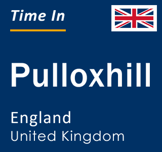 Current local time in Pulloxhill, England, United Kingdom