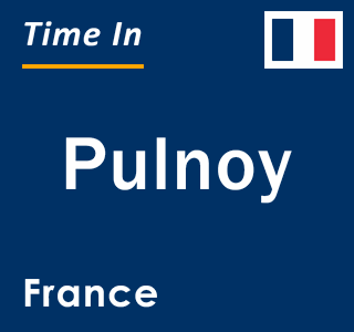 Current local time in Pulnoy, France