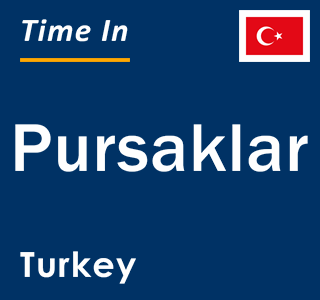 Current local time in Pursaklar, Turkey