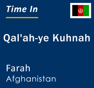 Current local time in Qal'ah-ye Kuhnah, Farah, Afghanistan