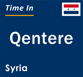 Current local time in Qentere, Syria