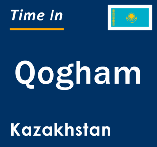 Current local time in Qogham, Kazakhstan