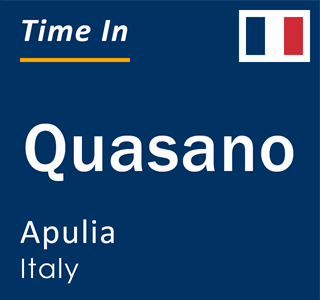 Current local time in Quasano, Apulia, Italy