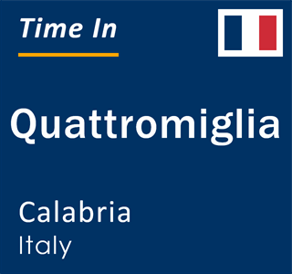 Current local time in Quattromiglia, Calabria, Italy