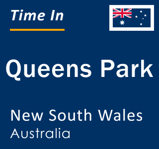 Current local time in Queens Park, New South Wales, Australia