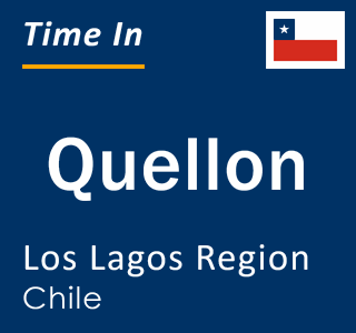 Current local time in Quellon, Los Lagos Region, Chile