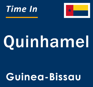 Current local time in Quinhamel, Guinea-Bissau