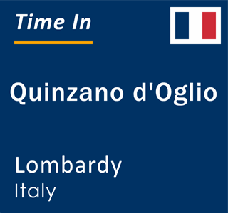 Current local time in Quinzano d'Oglio, Lombardy, Italy