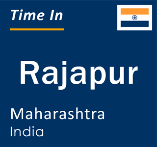 Current local time in Rajapur, Maharashtra, India