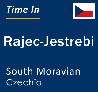 Current local time in Rajec-Jestrebi, South Moravian, Czechia