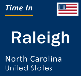 Current local time in Raleigh, North Carolina, United States