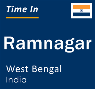 Current local time in Ramnagar, West Bengal, India